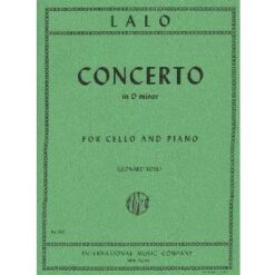 Lalo Edouard Concerto in d minor Cello and Piano by Leonard Rose - International Music